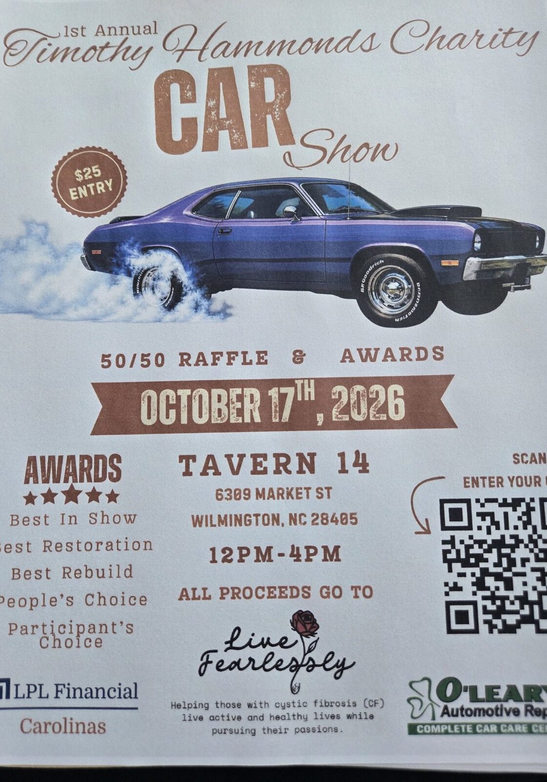 Flyer for the 1st Annual Timothy Hammonds Charity Car Show, October 17, 2026, 12pm to 4pm at Tavern 14, 6309 Market St, Wilmington NC. $25 entry, 50/50 raffle and awards. All proceeds go to Live Fearlessly.